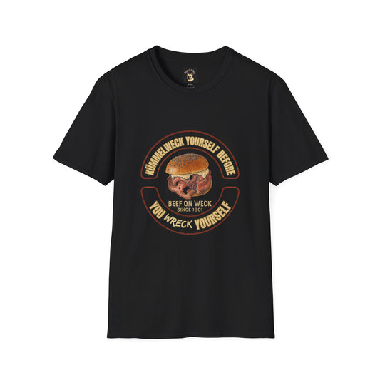 Kümmelweck Yourself Before You Wreck Yourself Tee