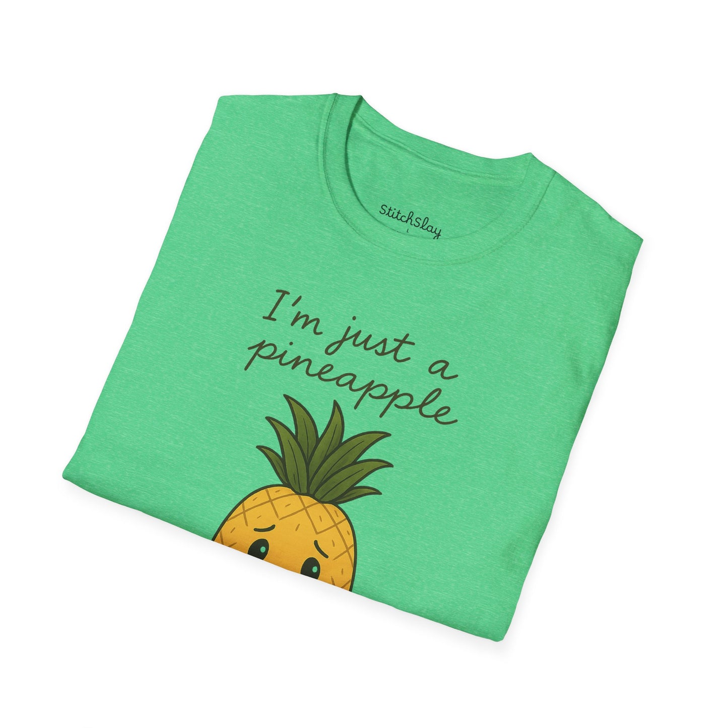 I'm Just a Pineapple Tee