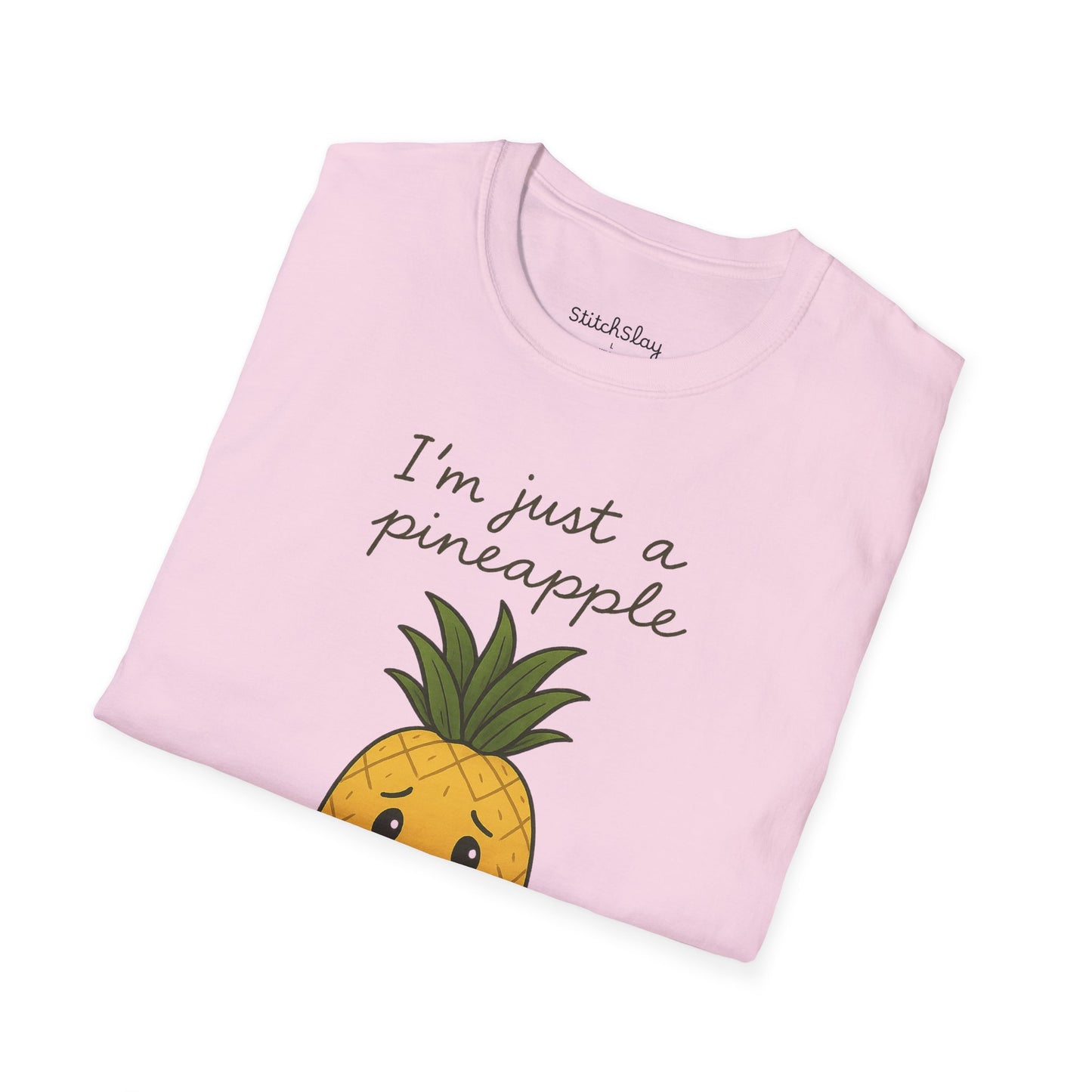 I'm Just a Pineapple Tee