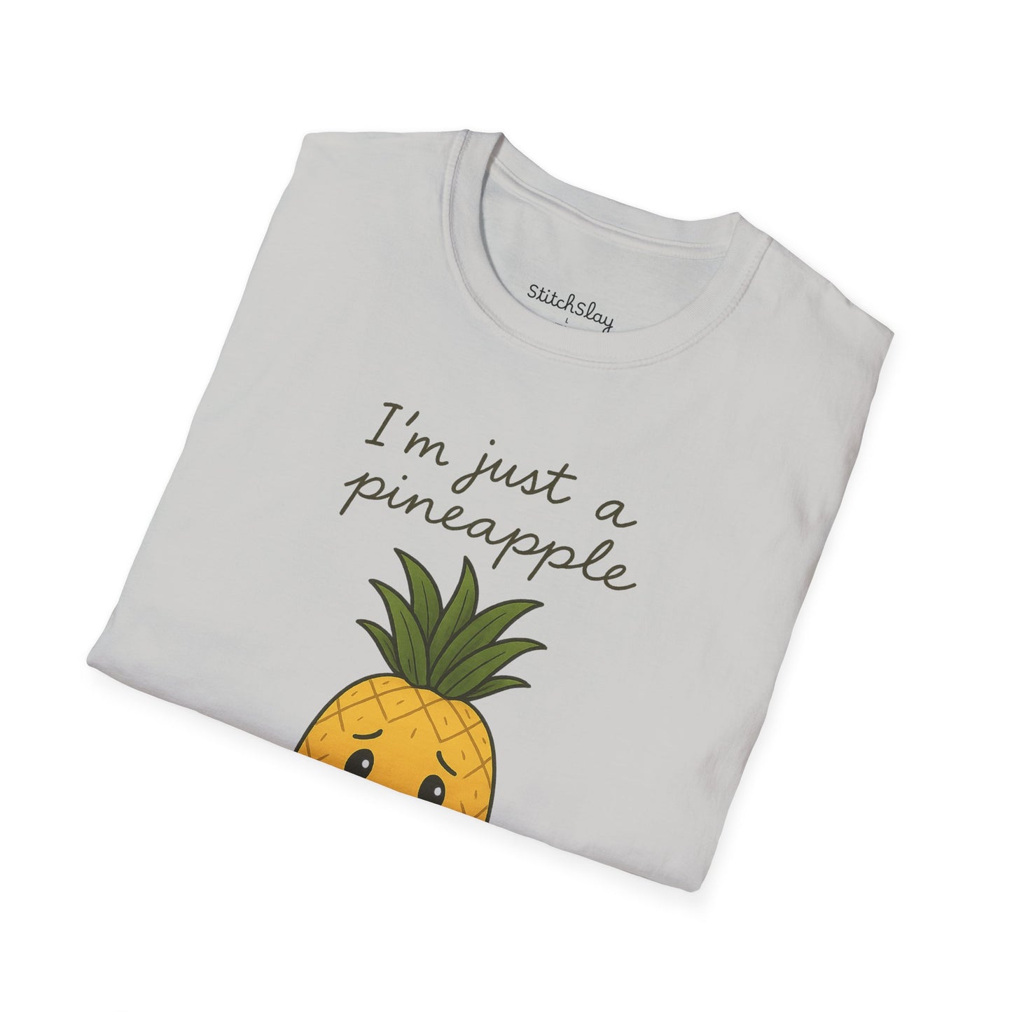 I'm Just a Pineapple Tee