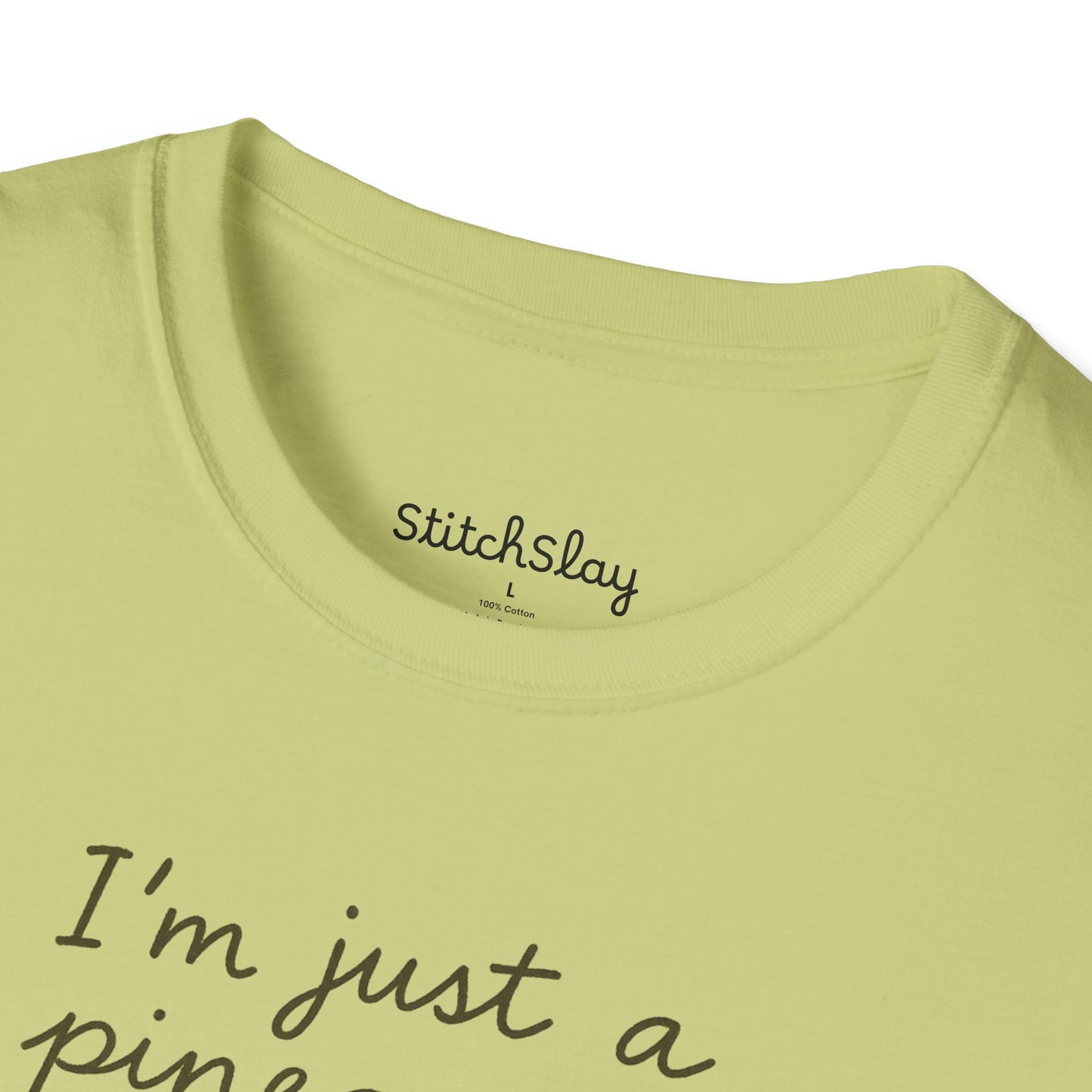 I'm Just a Pineapple Tee